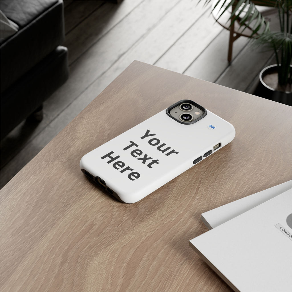 Personalized Tough Phone Case — Custom Text Protective iPhone Case