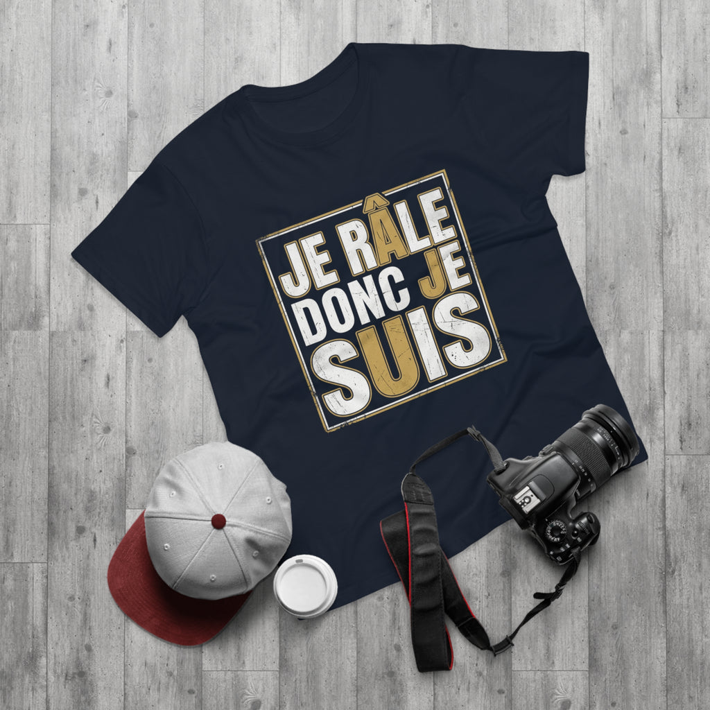 I Complain Therefore I Am — T-Shirt