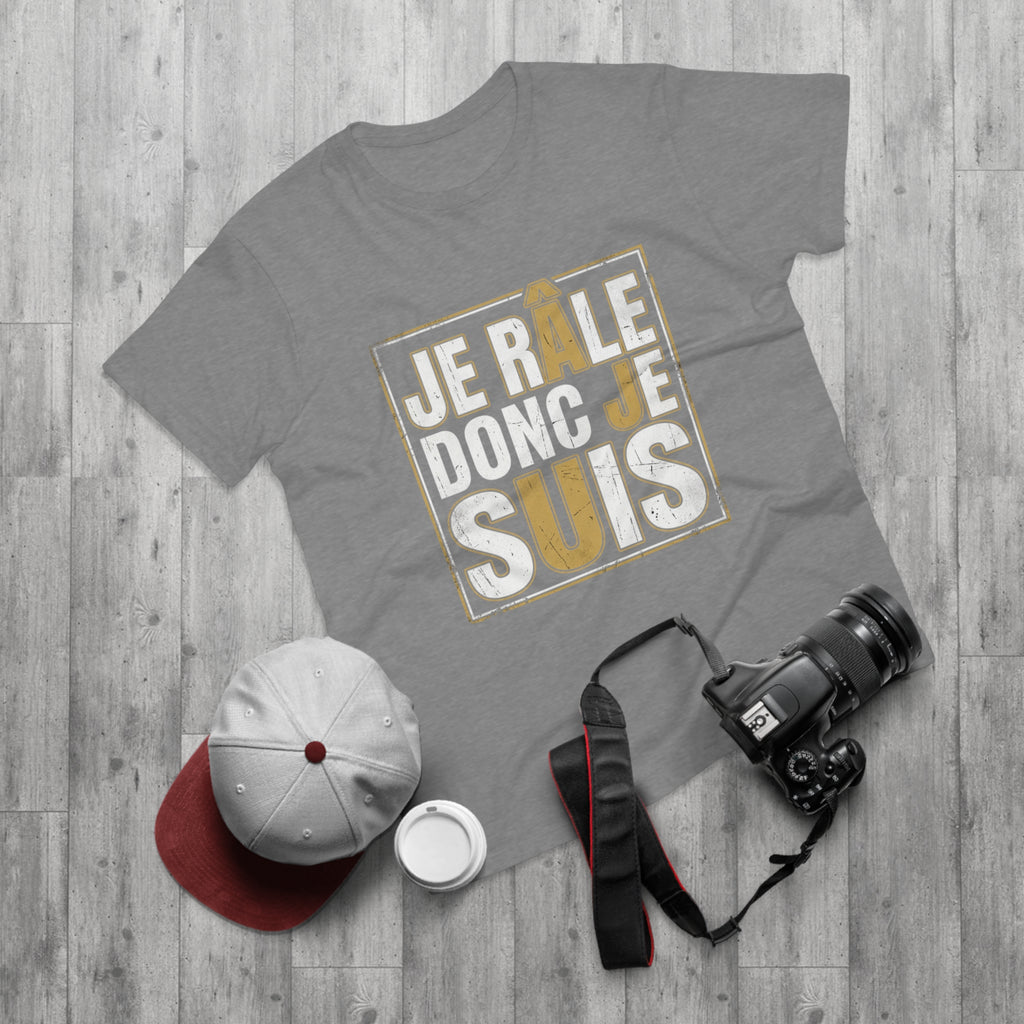 I Complain Therefore I Am — T-Shirt