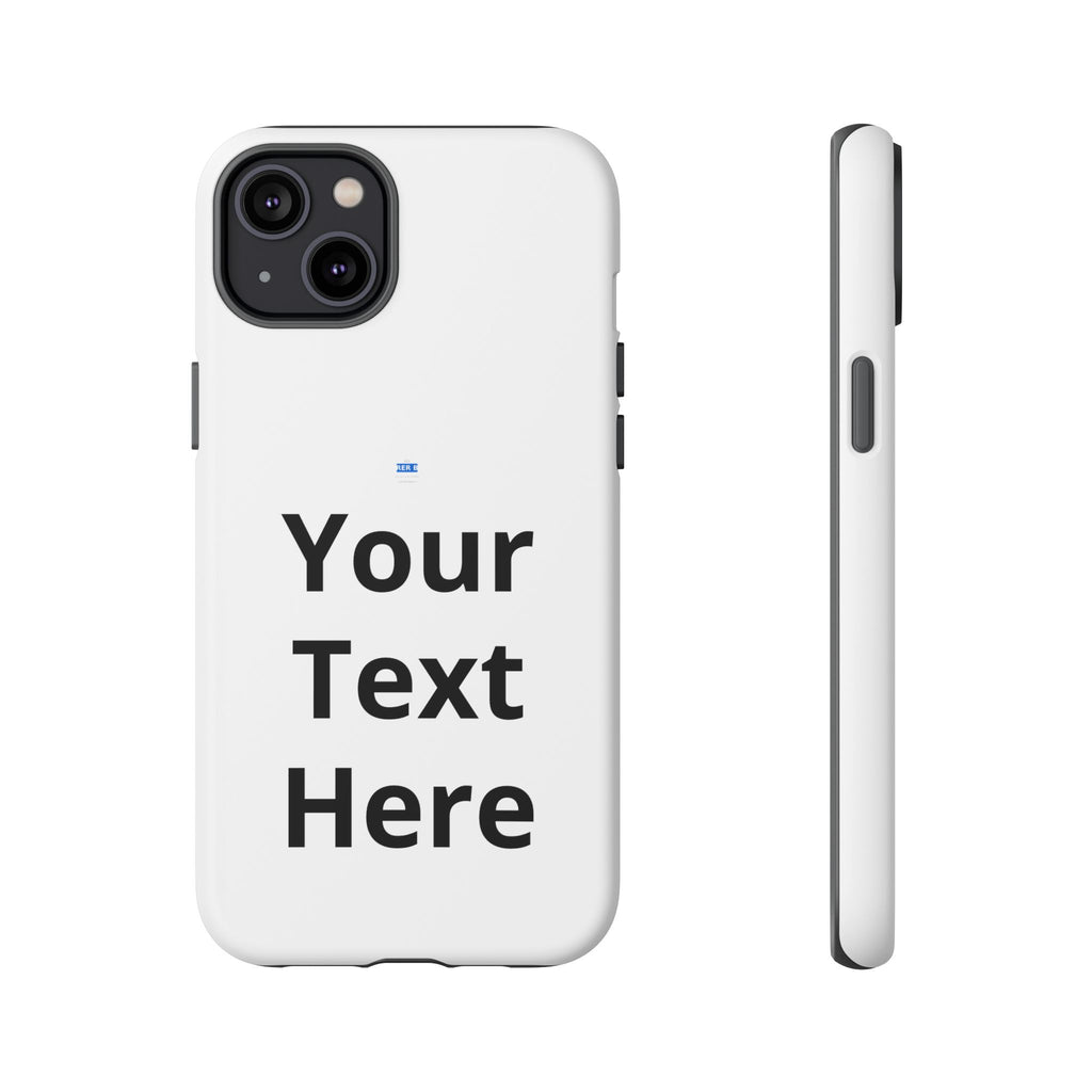 Personalized Tough Phone Case — Custom Text Protective iPhone Case