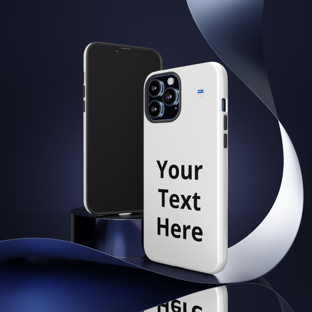 Personalized Tough Phone Case — Custom Text Protective iPhone Case
