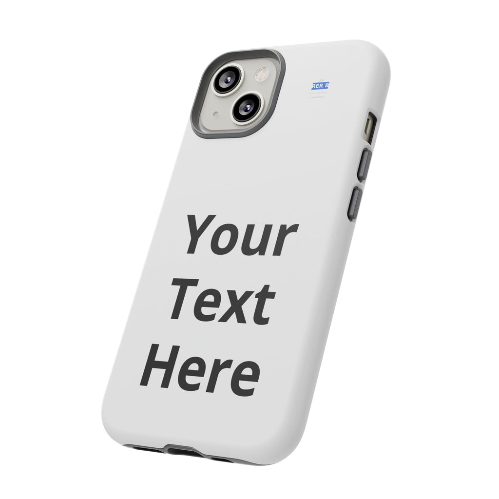 Personalized Tough Phone Case — Custom Text Protective iPhone Case
