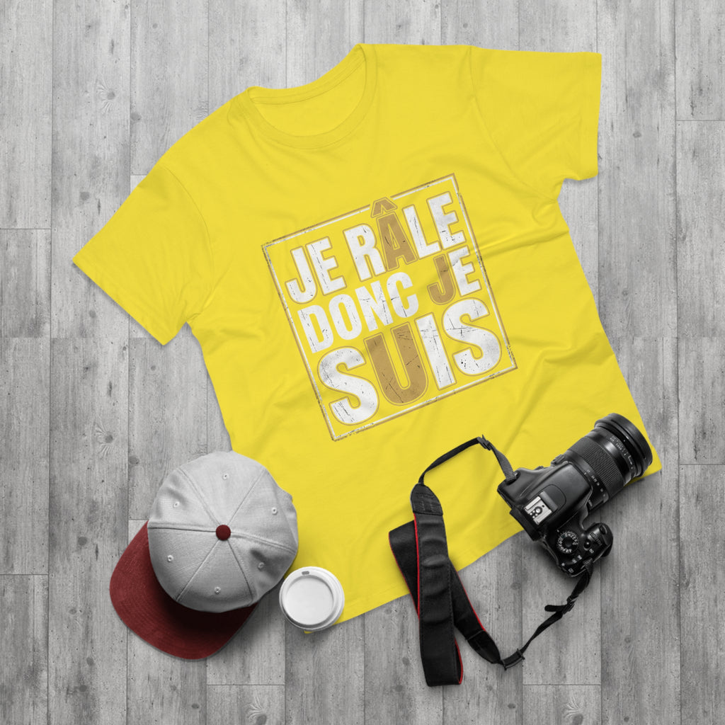 I Complain Therefore I Am — T-Shirt