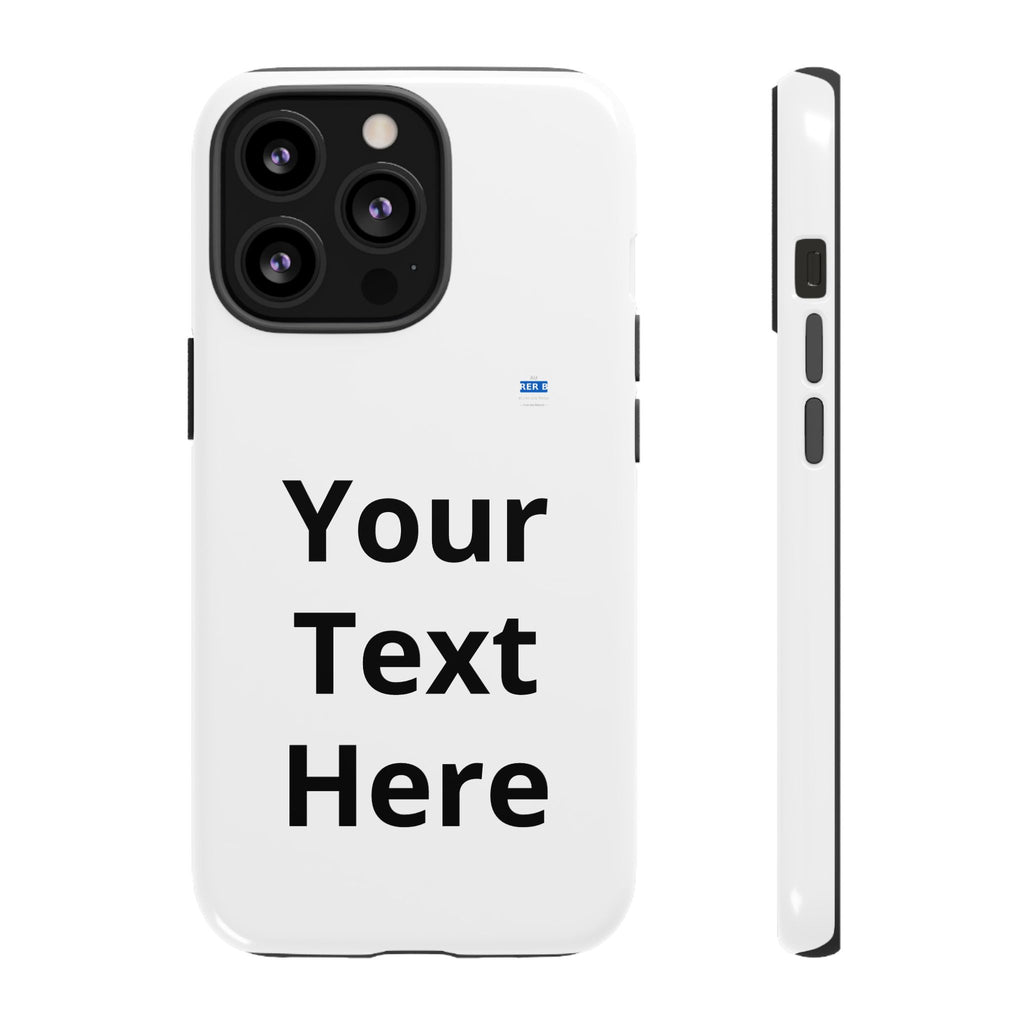 Personalized Tough Phone Case — Custom Text Protective iPhone Case