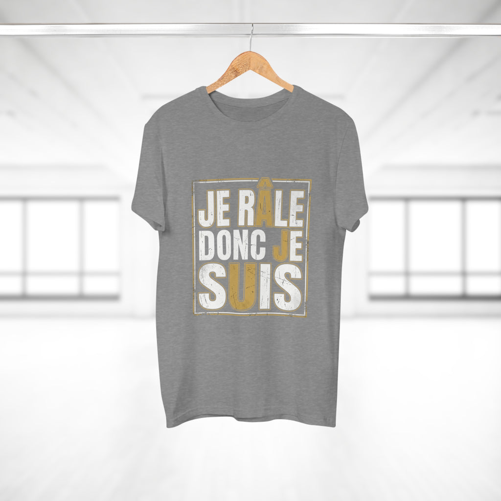 I Complain Therefore I Am — T-Shirt
