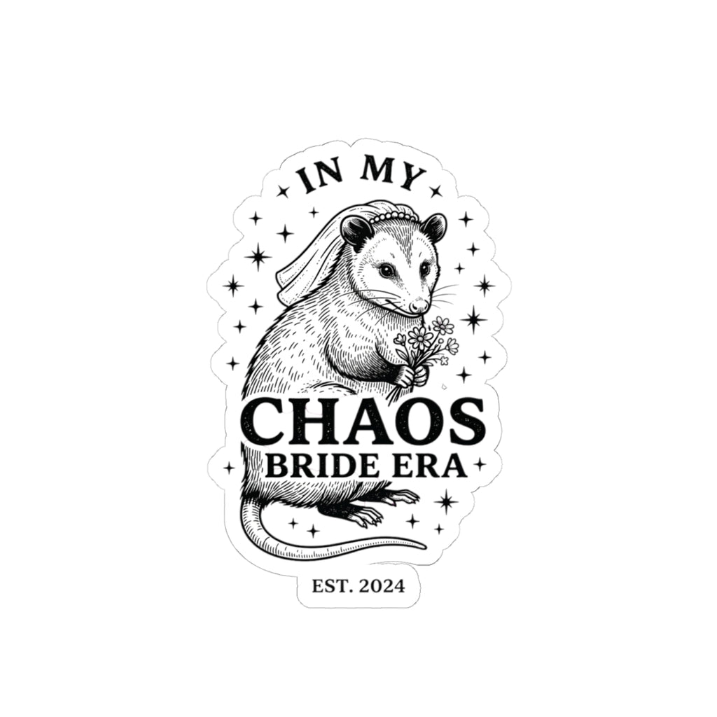 In My Chaos Bride Era Sticker | Engaged Bride Slogan, Vintage Script