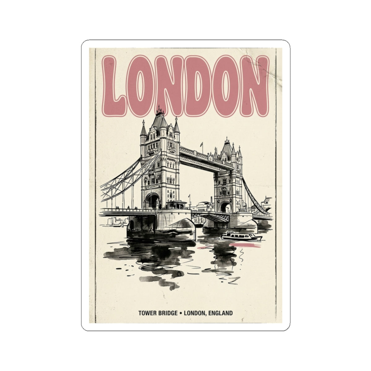 London Tower Bridge Sticker | Fashion-Editorial, Parisian City-Girl Aesthetic