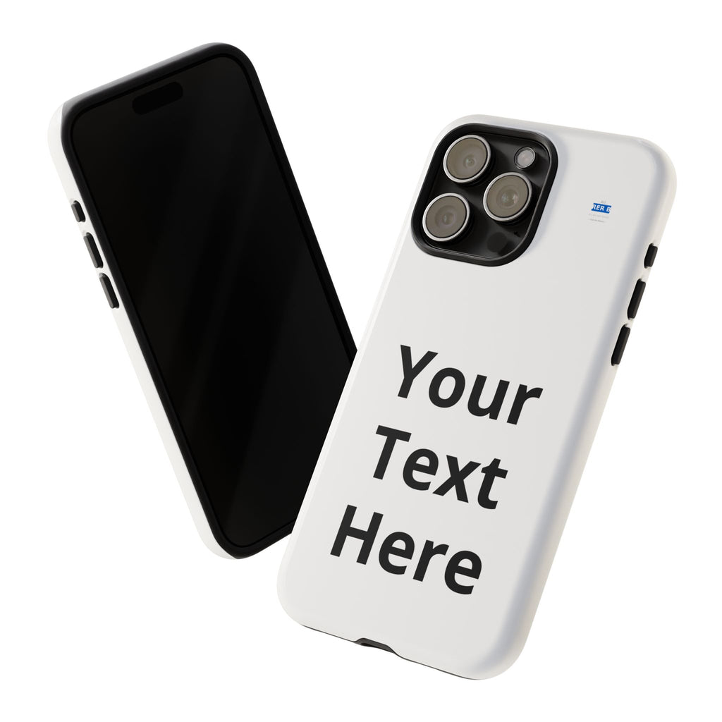 Personalized Tough Phone Case — Custom Text Protective iPhone Case