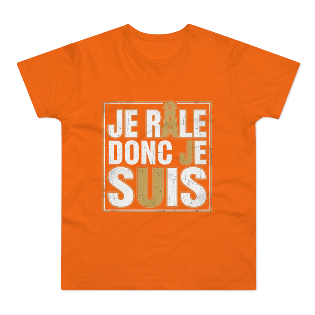 I Complain Therefore I Am — T-Shirt