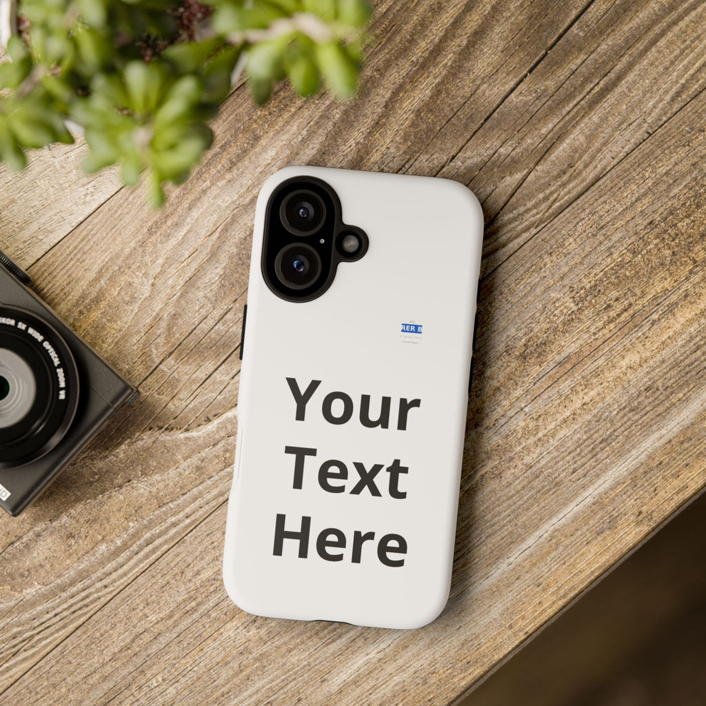 Personalized Tough Phone Case — Custom Text Protective iPhone Case