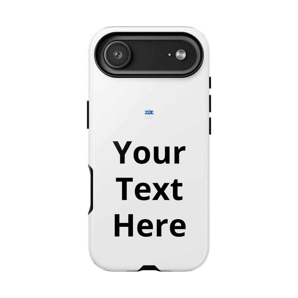 Personalized Tough Phone Case — Custom Text Protective iPhone Case